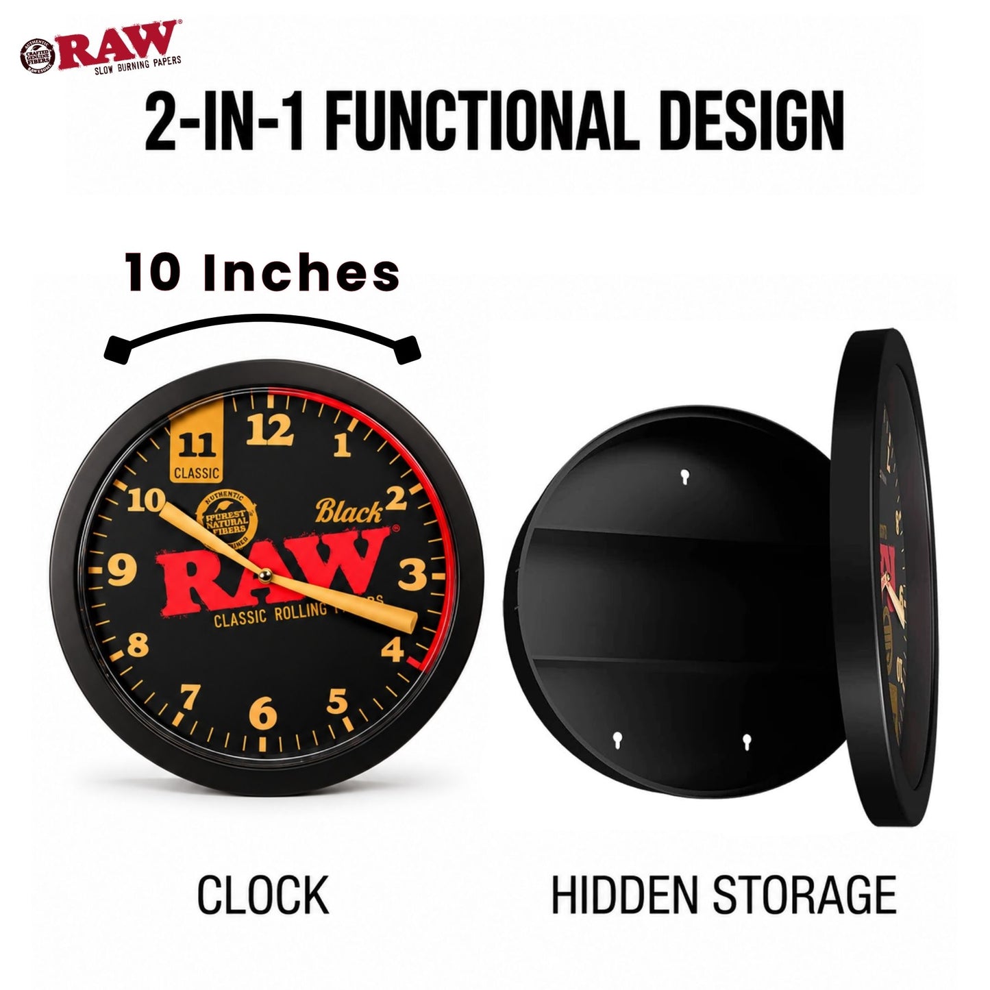 Dual Function RAW Stash CLock